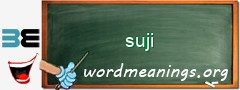 WordMeaning blackboard for suji